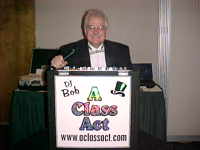 DJ Bob of A Class Act - serving NJ since 1979 - wedding dj and party dj